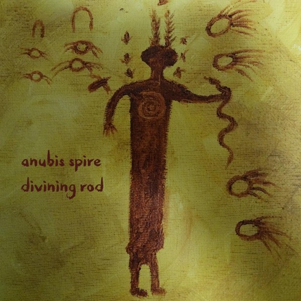 Anubis Spire - Divining Rod (2017)