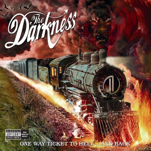 The Darkness ‎– One Way Ticket To Hell... And Back (2005)