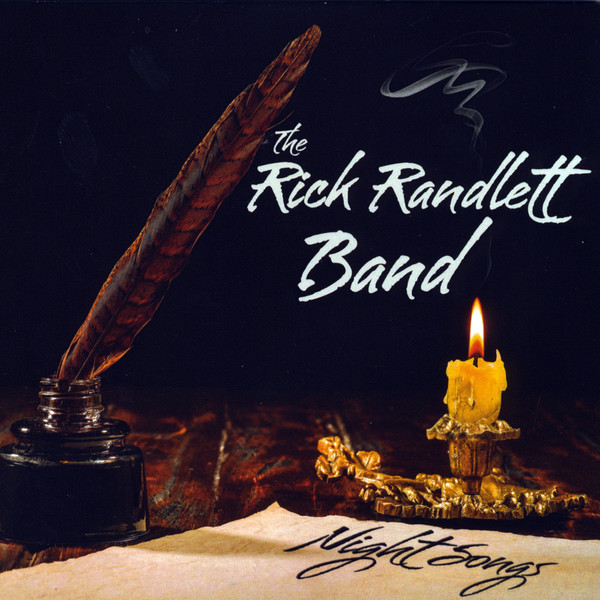 The Rick Randlett Band - Night Songs 2020
